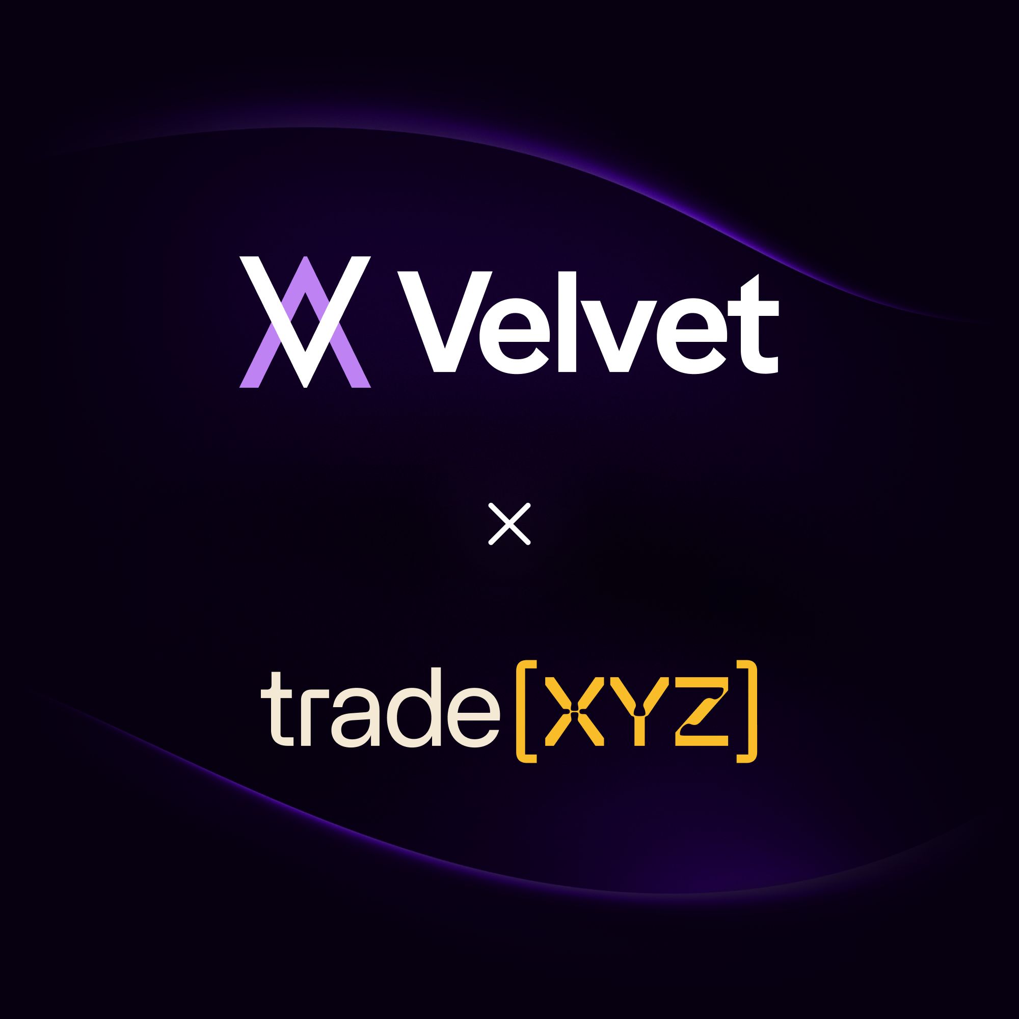 Velvet x Trade[XYZ]: Access Global Markets With Leverage Directly blog post